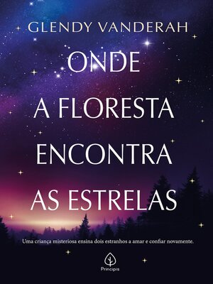 cover image of Onde a floresta encontra as estrelas